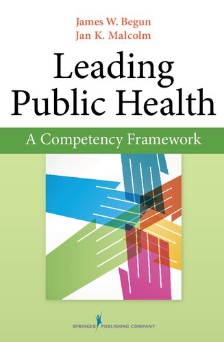 Leading Public Health : A Competency Framework