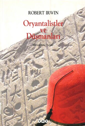 Oryantalistler ve Düşmanları