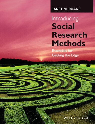 Introducing Social Research Methods: Essentials for Getting the Edge