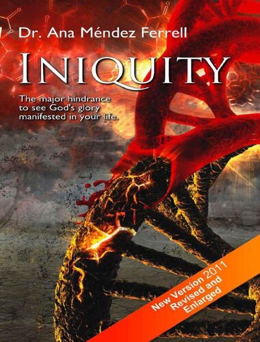 Iniquity: the Major Hindrance to See God's Glory Manifested in Your Life.