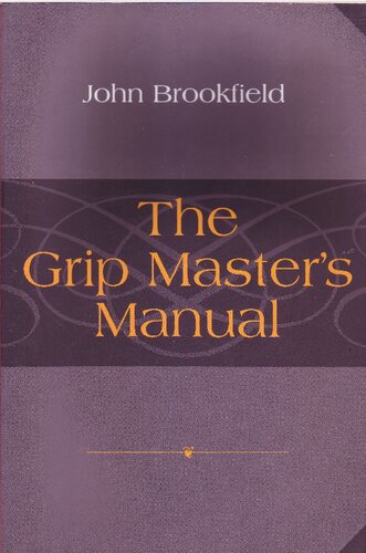 The Grip Master's Manual
