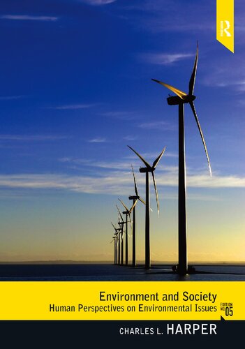Enviroment and Society: Human Perspectives on Environmental Issues