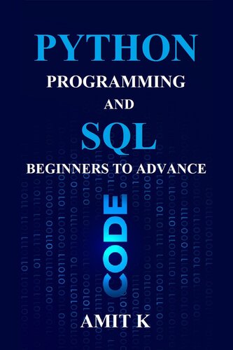 Python Programming and SQL: Beginners to Advanced