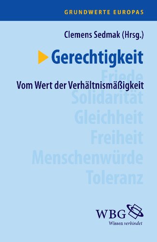 Gerechtigkeit: vom Wert der Verhältnismäßigkeit. 4