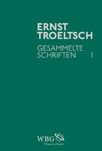 Gesammelten Schriften Band 1 Die Soziallehren der christlichen Kirchen und Gruppen