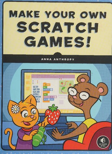 Make Your Own Scratch Games!