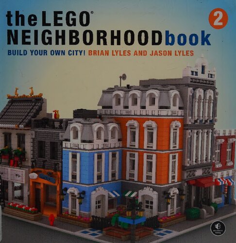 The LEGO Neighborhood Book 2: Build Your Own City!