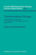 Transformation Groups: Proceedings of the Conference in the University of Newcastle Upon Tyne, August 1976