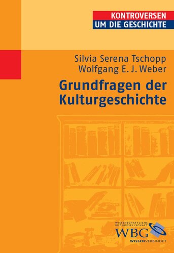 Grundfragen der Kulturgeschichte