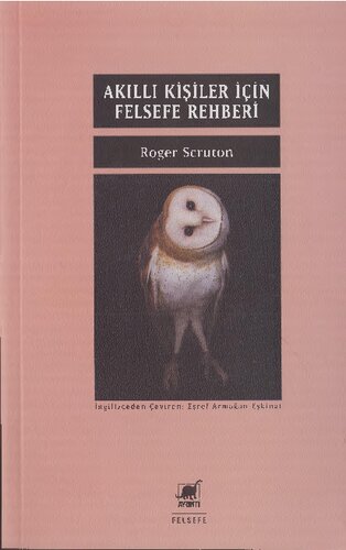 Akıllı Kişiler İçin Felsefe Rehberi