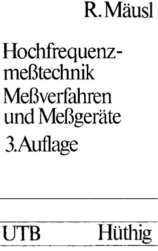 Hochfrequenzmesstechnik - Messverfahren und Messgeräte