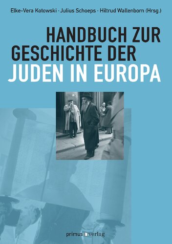Handbuch zur Geschichte der Juden in Europa
