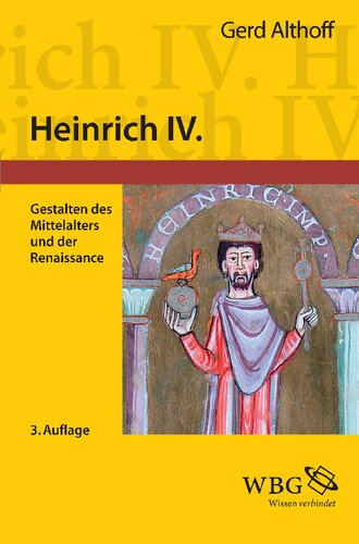 Althoff, Heinrich IV.: Gestalten des Mittelalters und der Renaissance