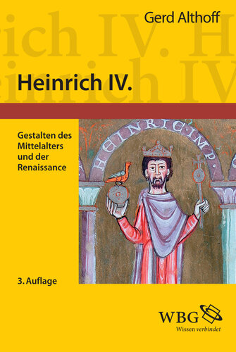 Althoff, Heinrich IV.: Gestalten des Mittelalters und der Renaissance