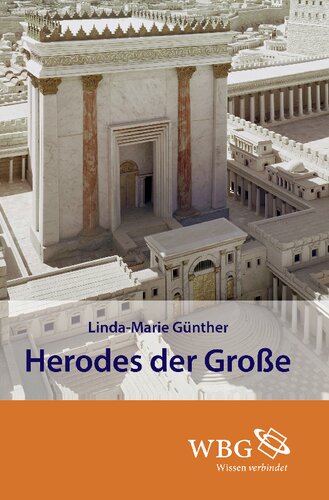 Herodes der Große: Redaktion: Clauss, Manfred