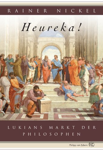 Heureka!: Lukians Markt der Philosophen