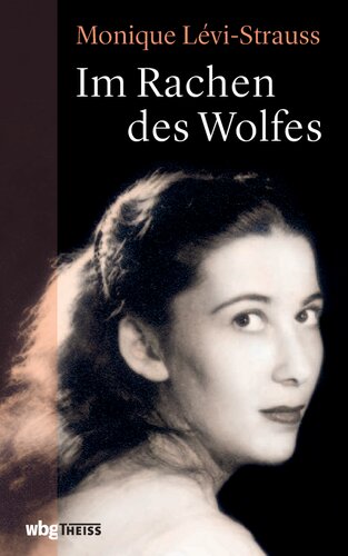 Im Rachen des Wolfes: Meine Jugend in Nazideutschland