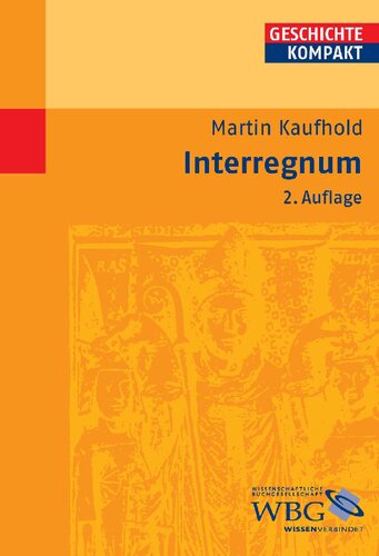Interregnum: Herausgegeben:Kintzinger, Martin