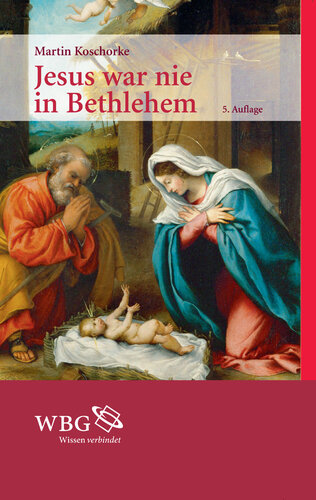 Jesus war nie in Bethlehem
