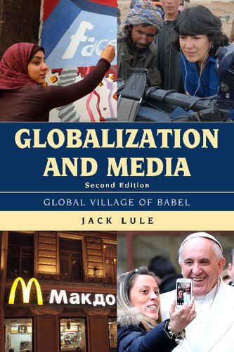 Globalization and Media: Global Village of Babel