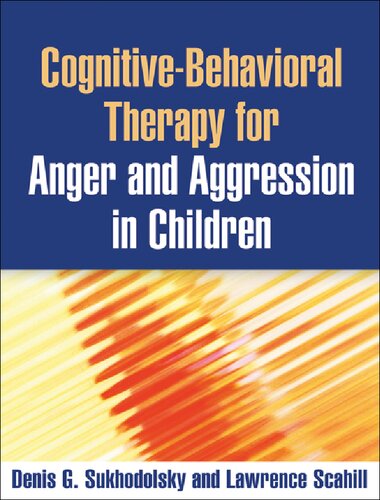 Cognitive-Behavioral Therapy for Anger and Aggression in Children