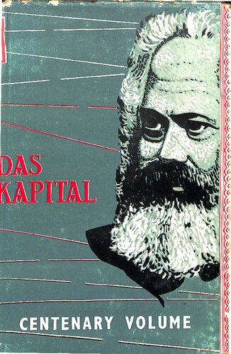 Das Kapital Centenary Volume: A Symposium