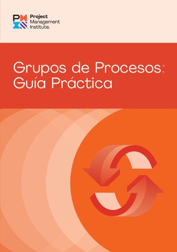 Grupos de procesos: Guía práctica