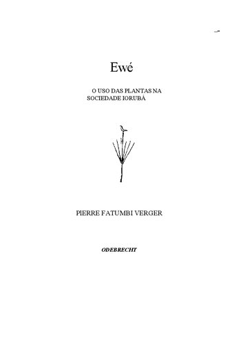 Ewé - O uso das plantas na sociedade iorubá