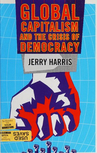 Global Capitalism and the Crisis of Democracy