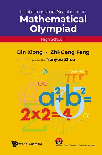 PROBLEMS AND SOLUTIONS IN MATHEMATICAL OLYMPIAD (HIGH SCHOOL 1) (Mathematical Olympiad Series, 18)