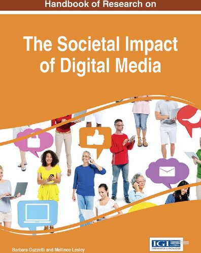 Handbook of Research on the Societal Impact of Digital Media