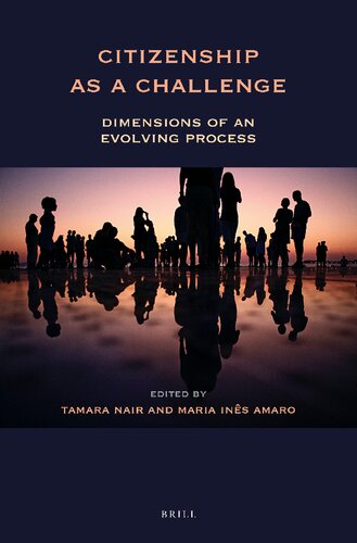 Citizenship as a Challenge Dimensions of an Evolving Process (At the Interface / Probing the Boundaries, 136)