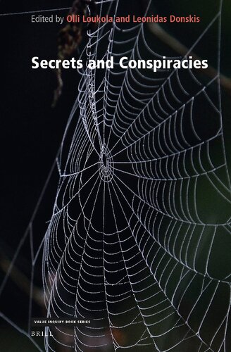 Secrets and Conspiracies (Value Inquiry Book / Ethical Theory and Practice, 372)