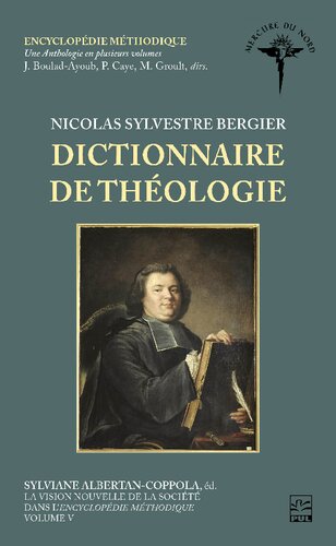 Nicolas sylvestre Bergier. Dictionnaire de théologie