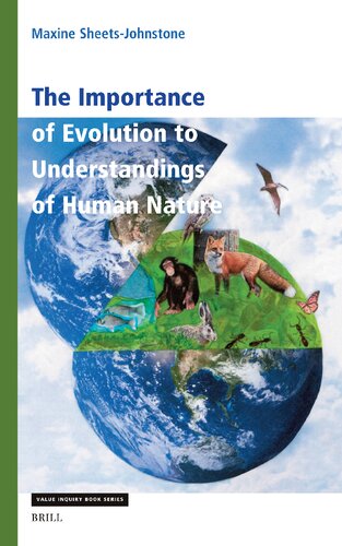 The Importance of Evolution to Understandings of Human Nature (Value Inquiry Book Series / Cognitive Science, 388)