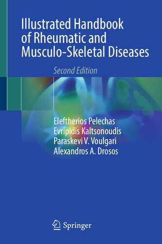 Illustrated Handbook of Rheumatic and Musculo-Skeletal Diseases, 2e (Mar 2, 2024)_(3031473787)_(Springer)