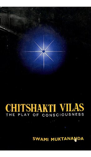 Chitshakti Vilas. The play of consciousness