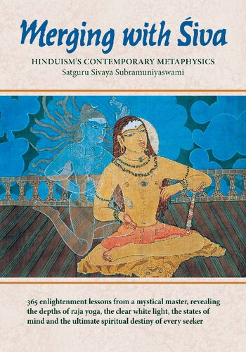 Merging with Siva. Hinduism's contemporary metaphysics