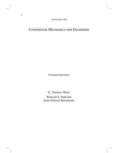 Continuum Mechanics for Engineers   (Solutions, Instructor Solution Manual) Fourth Edition