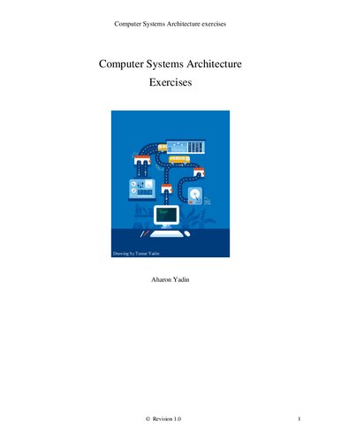 Computer Systems Architecture   (Solutions, Instructor Solution Manual)