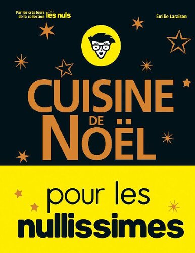 Cuisine de Noel pour les Nullissimes
