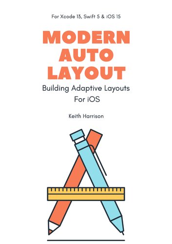 Modern Auto Layout For Xcode 13, Swift 5 & iOS 15