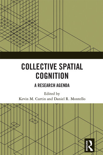 Collective Spatial Cognition: A Research Agenda