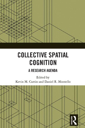 Collective Spatial Cognition: A Research Agenda