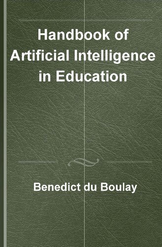 Handbook of Artificial Intelligence in Education (Elgar Handbooks in Education)