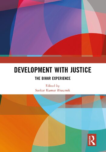 Development with Justice: The Bihar Experience
