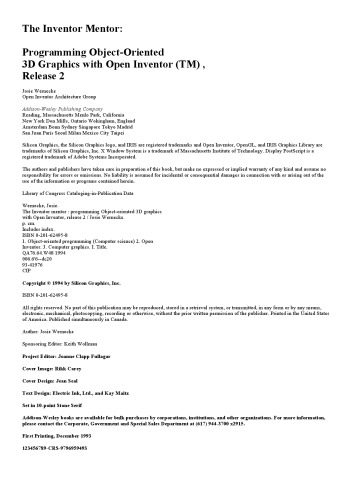 The Inventor Mentor: Programming Object-Oriented 3D Graphics with Open Inventor, Release 2 (OTL)