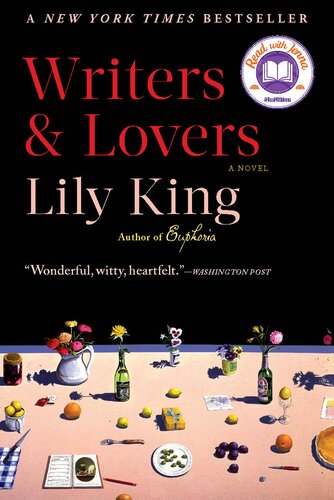 Writers & Lovers: A Novel