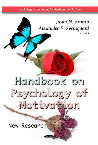 Handbook on Psychology of Motivation: New Research
