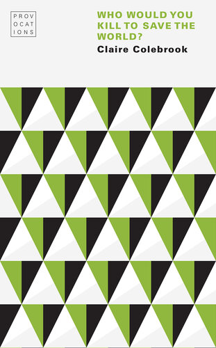 Who Would You Kill to Save the World? (Provocations)